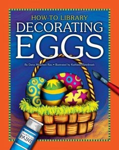 Decorating Eggs - Rau, Dana Meachen