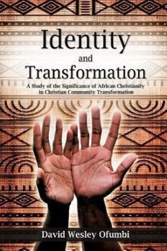 Identity and Transformation - Ofumbi, David Wesley