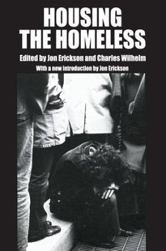 Housing the Homeless - Erickson, Jon; Wilhelm, Charles