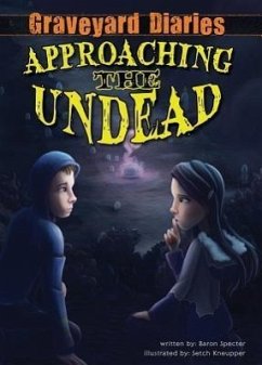 Approaching the Undead: Book 2 - Specter, Baron