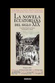 La Novela Ecuatoriana del Siglo XIX
