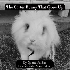 The Easter Bunny That Grew Up - Parker, Gretta