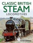 Classic British Steam Locomotives