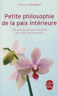 Petite Philosophie de la Paix Intérieure - Rambert, Catherine