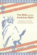 The Bible and the American Myth - Bild 1