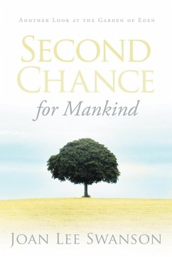 Second Chance for Mankind - Swanson, Joan Lee