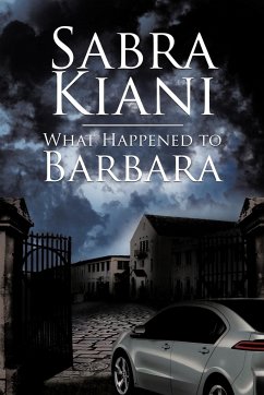 What Happened to Barbara - Kiani, Sabra