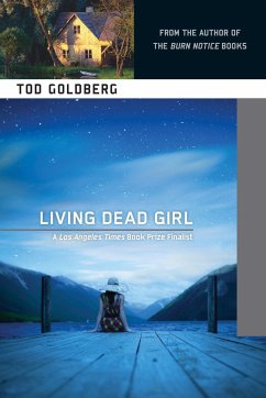 Living Dead Girl - Goldberg, Tod