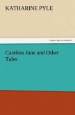 Careless Jane and Other Tales