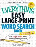 The Everything Easy Large-Print Word Search Book, Volume 2: 150 Large-Print Easy Word Search Puzzles