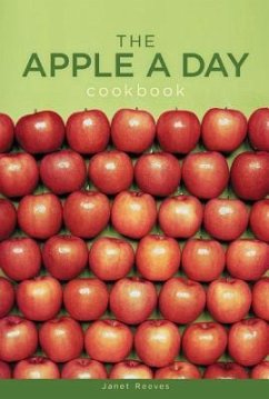 Apple a Day Cookbook - Reeves, Janet