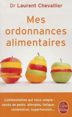 Mes Ordonnances Alimentaires - Chevallier, Laurent