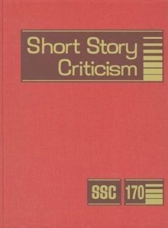 Short Story Criticism, Volume 170: Criticism of the Works of Short Fiction Writers