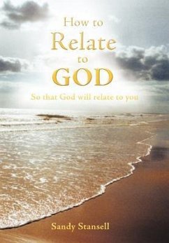 How to Relate to God - Stansell, Sandy