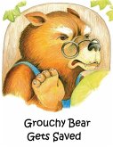 Grouchy Bear Gets Saved