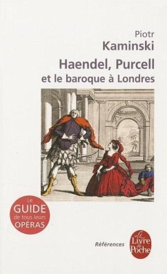 Le Baroque Anglais: Haendel, Purcell Et Les Autres - Kaminski, Piotr