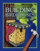 Building Birdhouses