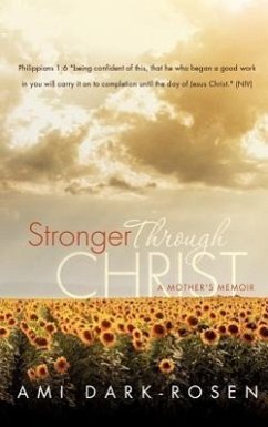 Stronger Through Christ - Dark-Rosen, Ami