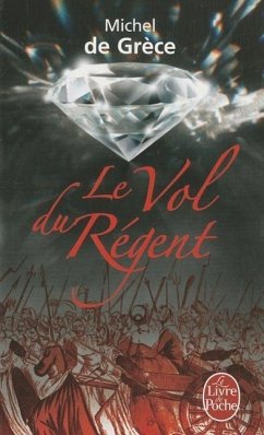 Le Vol Du Régent - de Grece, Michel