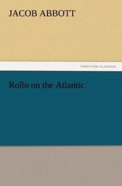 Rollo on the Atlantic - Abbott, Jacob