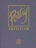 Poetry Criticism, Volume 135: Excerpts from Criticism of the Works of the Most Significant and Widely Studied Poets of World Literature