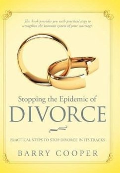 Stopping the Epidemic of Divorce - Cooper, Barry
