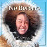 No Borders: Kigliqangittuq