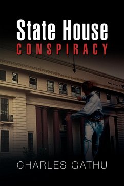 State House Conspiracy - Gathu, Charles