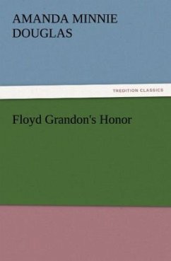 Floyd Grandon's Honor - Douglas, Amanda M.