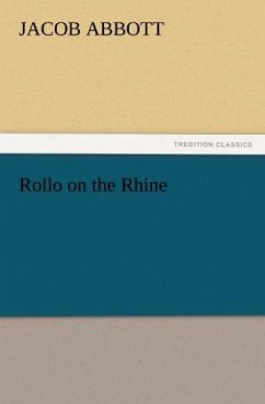 Rollo on the Rhine - Abbott, Jacob