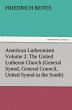 American Lutheranism Volume 2: The... - Bild 1