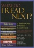 What Do I Read Next?, Volume 2: A Reader's Guide to Current Genre Fiction