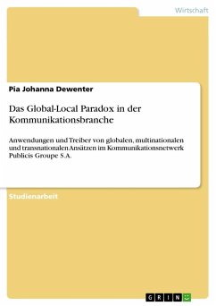 Das Global-Local Paradox in der Kommunikationsbranche - Dewenter, Pia Johanna