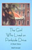 The Girl Who Lived on Parkside Drive