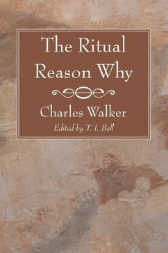 The Ritual Reason Why - Walker!, Charles