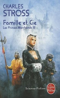 Famille Et Cie (Les Princes-Marchands, Tome 3) - Stross, Charles