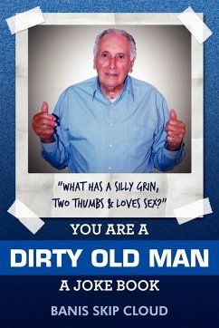 You Are a Dirty Old Man - Cloud, Banis Skip