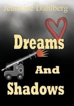 Dreams and Shadows - Dahlberg, Jeannine