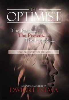 The Optimist - Estava, Dwight