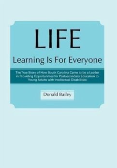 Life Learning Is for Everyone - Bailey, Donald