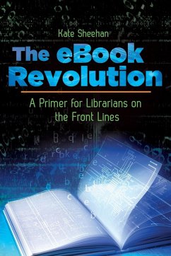 The eBook Revolution - Sheehan, Kate