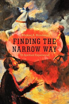 Finding the Narrow Way