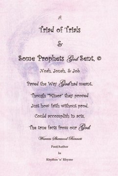 A Triad of Trials & Some Prophets God Sent - Bennett, Warren Sherwood