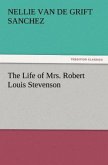 The Life of Mrs. Robert Louis Stevenson