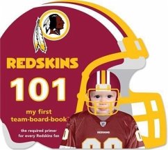 Washington Redskins 101 - Epstein, Brad M