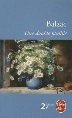 Une Double Famille - de Balzac, Honore