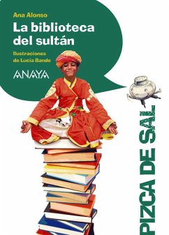 La biblioteca del sultán - Conejo Alonso, Ana Isabel; Alonso, Ana