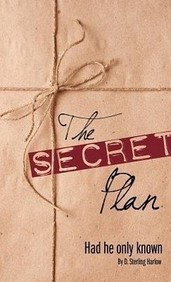 The Secret Plan - Harlow, D Sterling