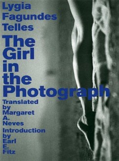 The Girl in the Photograph - Fagundes Telles, Lygia