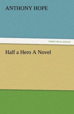 Cover Half a Hero A Novel